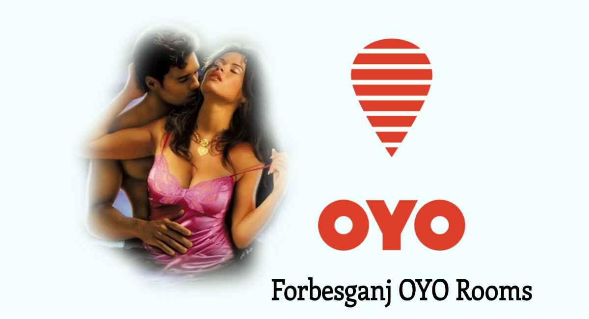 Forbesganj OYO Rooms